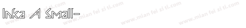 Inka A Small字体转换